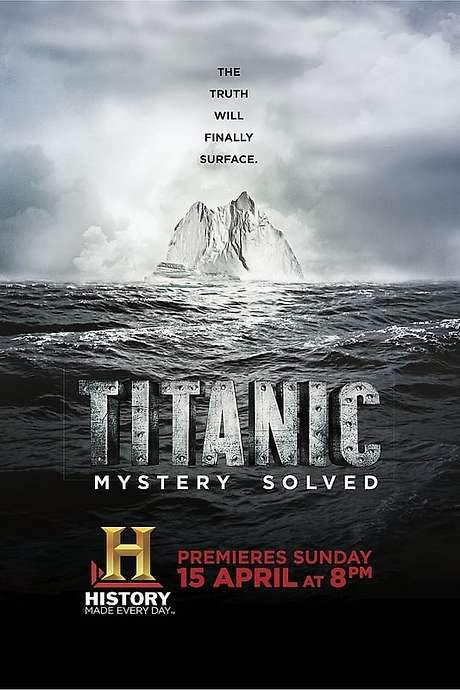 Titanic at 100: Mystery Solved